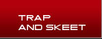 Trap and Skeet